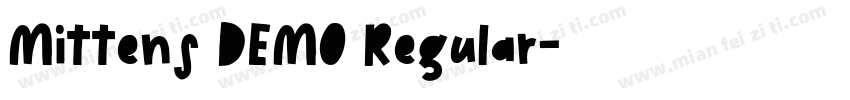 Mittens DEMO Regular字体转换